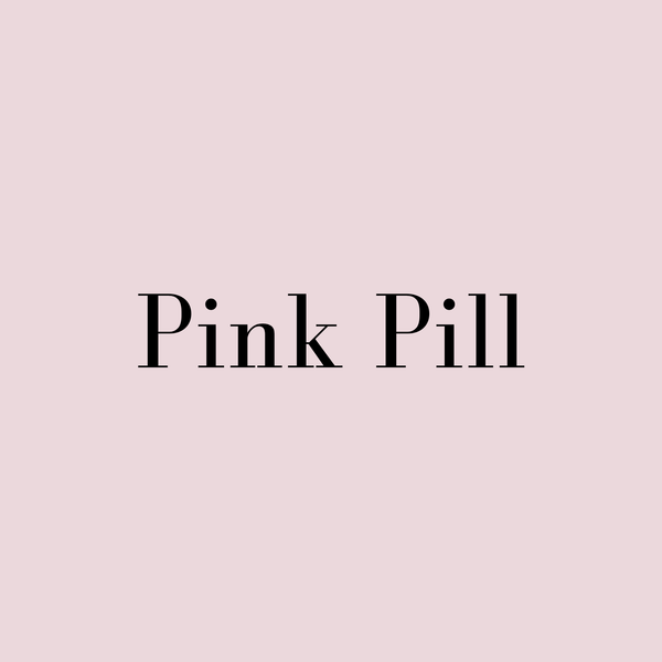 PINK PILL